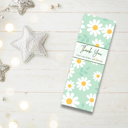 Thank You For Helping Me Grow Bookmark